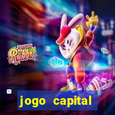 jogo capital download mobile